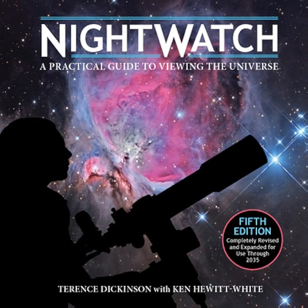 NightWatch: A Practical Guide to Viewing the Universe