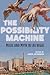 The Possibility Machine: Music and Myth in Las Vegas (Music in American Life)