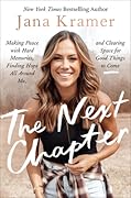 The Next Chapter: Making Peace with Hard Memories, Finding Hope All Around Me, and Clearing Space for Good Things to Come