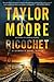 Ricochet (Garrett Kohl #3)