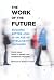 The Work of the Future: Bui...
