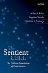 The Sentient Cell...