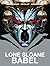Lone Sloane: Babel