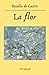 La flor: Poemas de Rosalía de Castro (Spanish Edition)