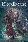 Bloodborne, Vol. 5: Lady of the Lanterns