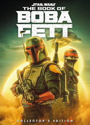 Star Wars: The Book of Boba Fett Collector's Edition (Hardcover)