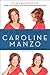 Let Me Tell You Something by Caroline Manzo