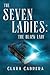 The Seven Ladies: The Black...