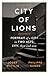 City of Lions by Józef Wittlin City of Lions by Józef Wittlin