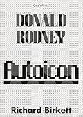 Donald Rodney: Autoicon