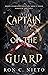 Captain of the Guard (The S...