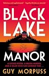 Black Lake Manor