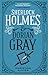Sherlock Holmes and Dorian Gray: The Classified Dossier