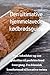 Den ultimative hjemmelavede kødbrødsguide (Danish Edition)