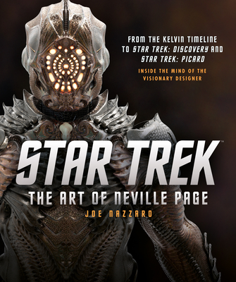 Star Trek: The Art of Neville Page: Inside the Mind of the Visionary Designer (Hardcover)