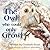 The Owl Who Could Only Growl by Elizabeth Green
