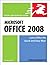 Microsoft Office 2008 for Macintosh: Visual QuickStart Guide