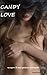 Candy Love, scopre il suo p...