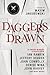 Daggers Drawn