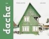 Dacha: The Soviet...