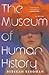 The Museum of Human History