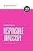Responsible JavaScript
