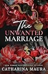 The Unwanted Marr...