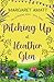 Pitching Up at Heather Glen (The Glenbriar Series)