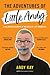 The Adventures of Little Andy: A Hilarious Memoir of Messed Up Life Moments