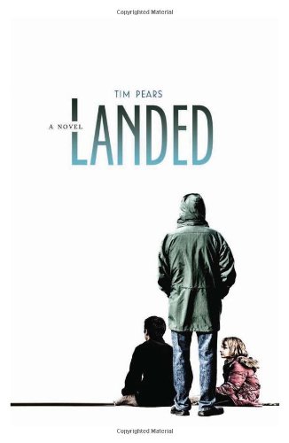Landed: A Novel
