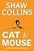 Cat and Mouse (Cassia Lemon Mysteries)