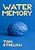 Water Memory
