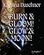 Katrina Daschner: BURN & GLOOM! GLOW & MOON!
