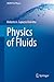 Physics of Fluids by Roberto A. Capuzzo Dolcetta
