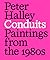 Peter Halley: Conduits: Paintings from the 1980s