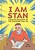 I Am Stan A Graphic Biography of the Legendary Stan Lee by Tom Scioli
