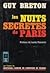 Les nuits secrètes de Paris