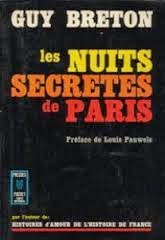 Les nuits secrètes de Paris (Paperback)