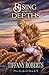 Rising from the Depths (The...