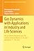 Gas Dynamics with Applications in Industry and Life Sciences by Mohammad Asadzadeh