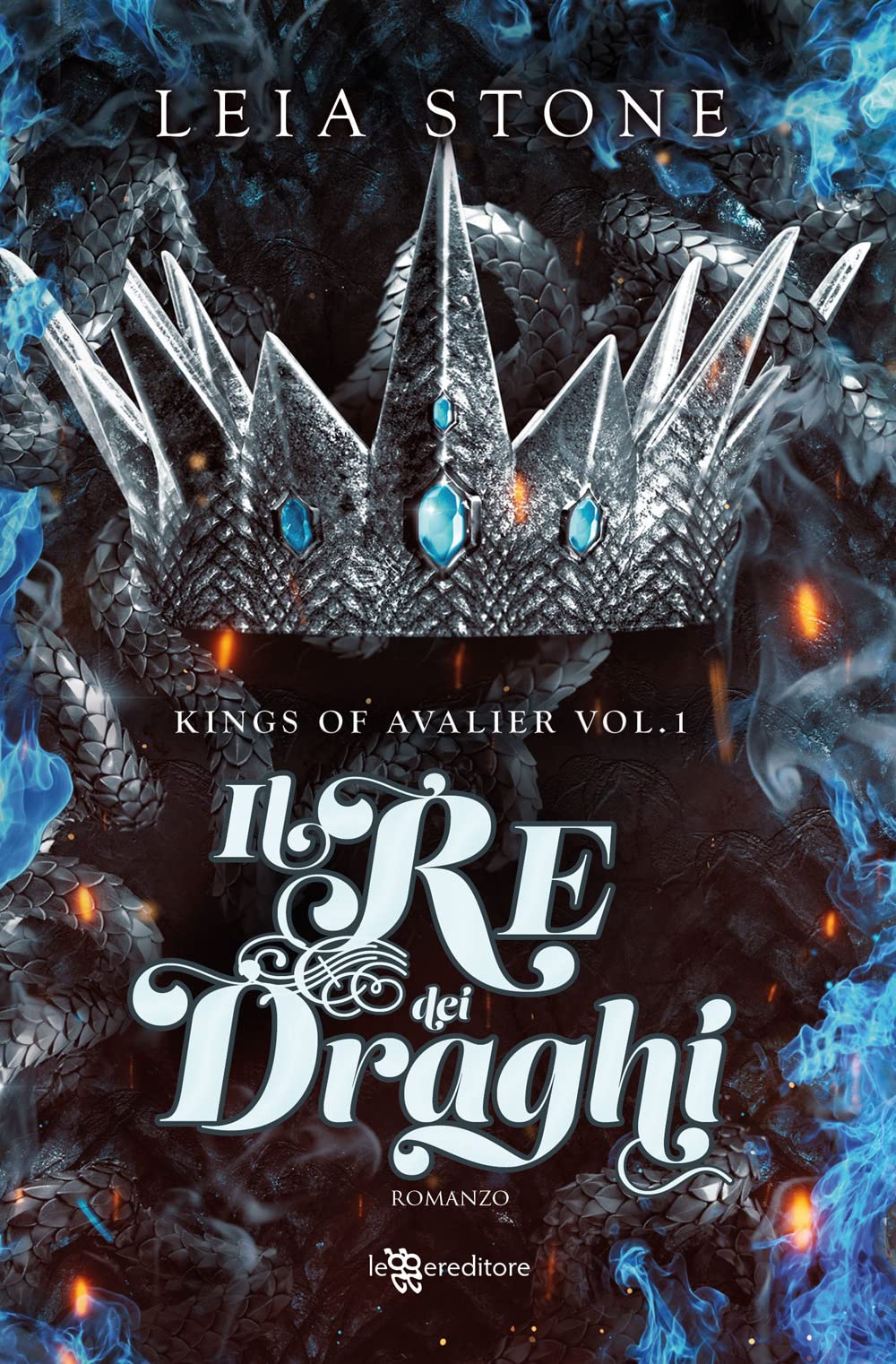 Il re dei draghi (Kings of Avalier #1)