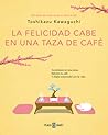 La felicidad cabe...