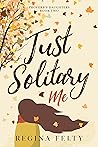 Just Solitary Me (Proverb's Daughters Trilogy #2)