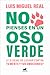 No pienses en un oso verde
