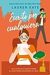 Escrito por cualquiera by Lauren Kate