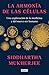 La armonía de las células: Una exploración de la medicina y del nuevo ser humano / The Song of the Cell: An Exploration of Medicine and the New Human (Spanish Edition)
