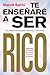 Te enseñaré a ser rico by Ramit  Sethi