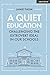 A Quiet Education: Challenging the extrovert ideal in our schools