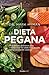 La dieta pegana / The Pegan Diet (Spanish Edition)
