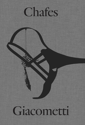 Rui Chafes and Alberto Giacometti: Gris, vide, cris